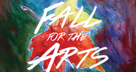 Get your Fall for the Arts tickets now!
